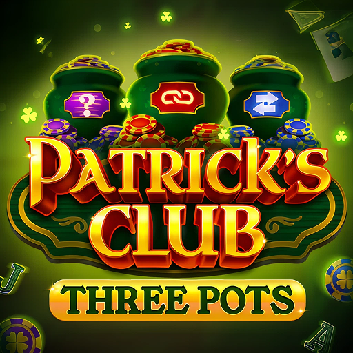 Game - 264348 - Patrick's Club: Three Pots